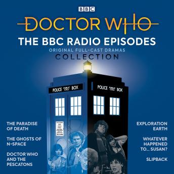 Doctor Who: The BBC Radio Episodes Collection: 3rd, 4th & 6th Doctor Audio Dramas, Audio book by Victor Pemberton, Barry Letts, Eric Saward, Bernard Venables, Adrian Mourby