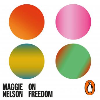 On Freedom: Four Songs of Care and Constraint