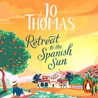 Retreat to the Spanish Sun: Escape to Spain with this feel-good summer romance from the #1 bestseller
