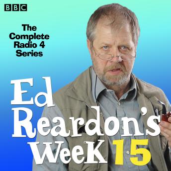 Ed Reardon’s Week: Series 15: A BBC Radio 4 sitcom