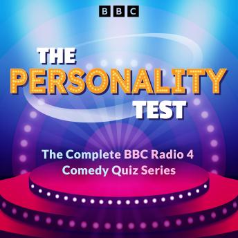 The Personality Test: The complete BBC Radio 4 comedy quiz series