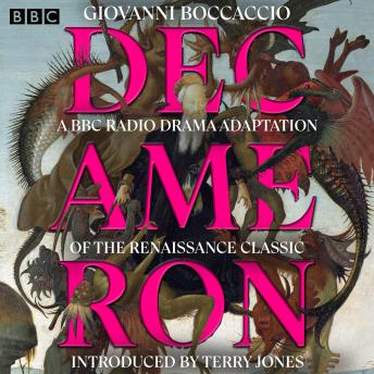 Decameron: A BBC Radio drama adaptation of the Renaissance classic