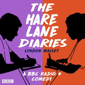 The Hare Lane Diaries: A BBC Radio 4 Comedy Drama