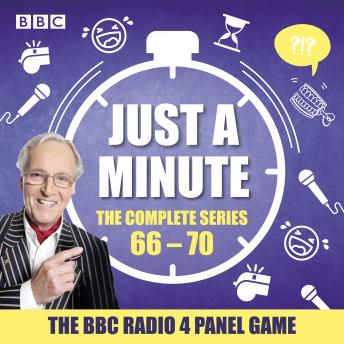 Download Just a Minute: Series 66 – 70: The BBC Radio 4 comedy panel game by Various  , Nicholas Parsons