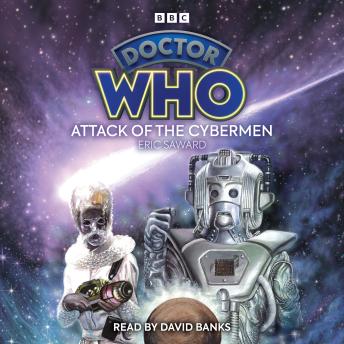 Doctor Who: Attack of the Cybermen: 6th Doctor Novelisation