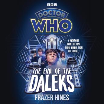 Doctor Who: The Evil of the Daleks: 2nd Doctor Novelisation