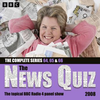 Download News Quiz 2008: Series 64, 65 and 66 of the topical BBC Radio 4 comedy panel show by The News Quiz