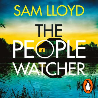 The People Watcher: The heart-stopping new thriller from the Richard and Judy Book Club author packed with suspense and shocking twists