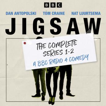 Jigsaw: The Complete Series 1-2: A BBC Radio 4 Comedy