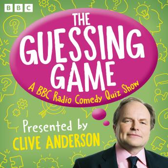 The Guessing Game: The Complete Series 1 and 2: A BBC Radio Comedy Quiz Show