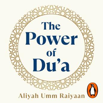 Download Power of Du'a by Aliyah Umm Raiyaan