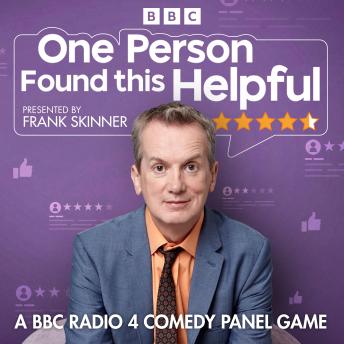 Download One Person Found This Helpful: A BBC Radio 4 Comedy Panel Game by Frank Skinner, Jason Hazeley, Simon Evans