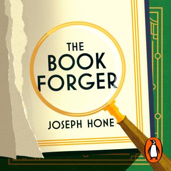 Download Book Forger: The true story of a literary crime that fooled the world by Joseph Hone