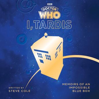 Doctor Who: I, TARDIS: Memoirs of a Blue Box