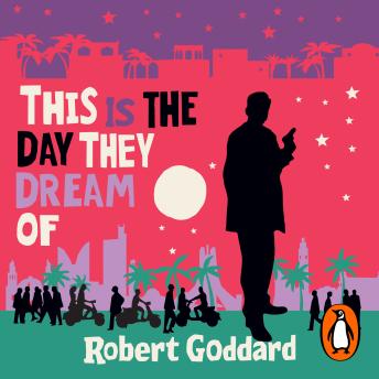 This is the Day They Dream Of: The page-turning new mystery from the bestselling crime writer