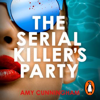 The Serial Killer's Party: The most addictive psychological thriller of 2025, with a jaw-dropping twist