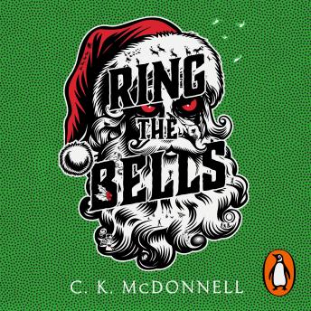 Ring the Bells: The funny and festive new paranormal mystery