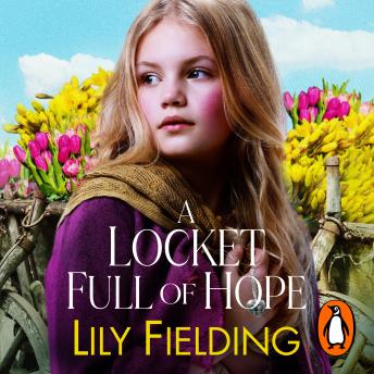 A Locket Full of Hope: A heartwarming, gripping and romantic historical fiction book