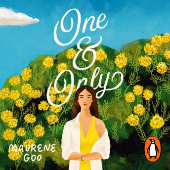 One & Only: The irresistible age-gap love triangle for summer - a Read with Jenna Book Club pick Audiobook by Maurene Goo