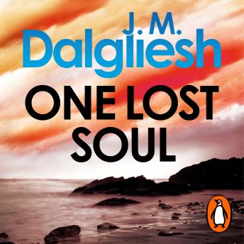 One Lost Soul: A bestselling British detective thriller from the multi-million-copy bestselling author of the Misty Isle series