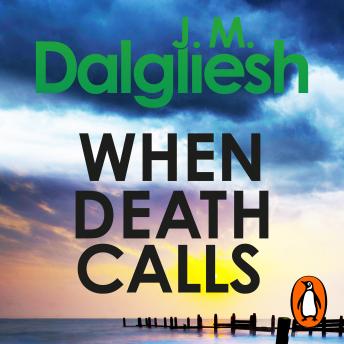 When Death Calls: A pulse-pounding suspense thriller from the multi-million-copy bestselling author of the Misty Isle series