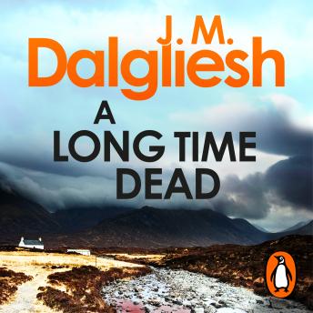 A Long Time Dead: The first mystery in the gripping Misty Isle detective series from the multi-million-copy bestselling author