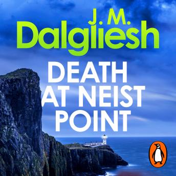 Death at Neist Point: A bestselling Scottish murder mystery from the multi-million-copy bestselling author of the Hidden Norfolk series
