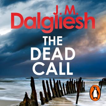 The Dead Call: A gripping murder mystery from the multi-million-copy bestselling author of the Misty Isle series
