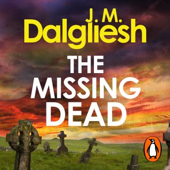 The Missing Dead: The brand-new detective murder mystery from the bestselling author of the Hidden Norfolk series