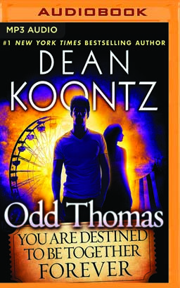 Odd Thomas: You Are Destined to Be Together Forever