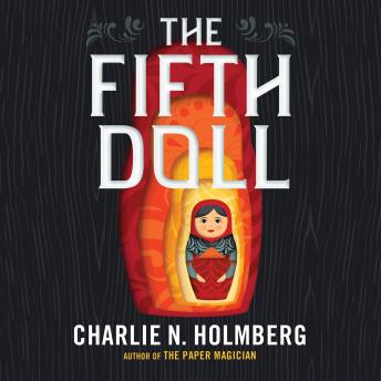 Download Fifth Doll by Charlie N. Holmberg