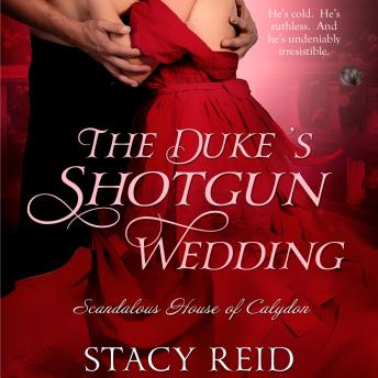 Duke's Shotgun Wedding, Audio book by Stacy Reid