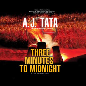Three Minutes to Midnight, Audio book by A. J. Tata