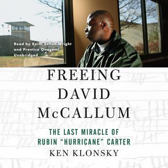 Freeing David McCallum: The Last Miracle of Rubin “Hurricane” Carter