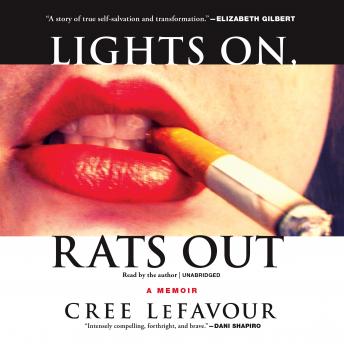 Lights On, Rats Out: A Memoir