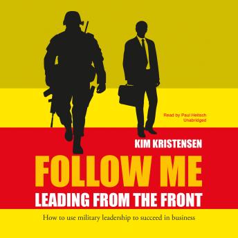 Follow Me: Leading from the Front