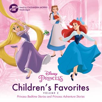 Children's Favorites, Vol. 2: Princess Bedtime Stories and Princess Adventure Stories