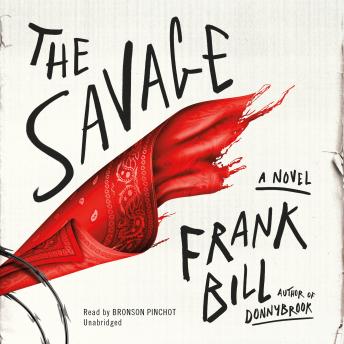 The Savage: A Novel