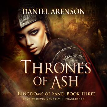 Thrones of Ash: Kingdoms of Sand, Book 3 sample.
