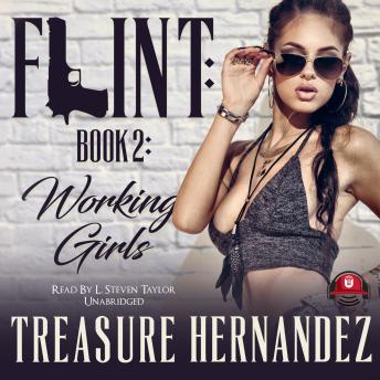 Flint, Book 2: Working Girls, Treasure Hernandez