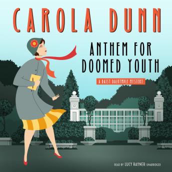 Anthem for Doomed Youth: A Daisy Dalrymple Mystery, Carola Dunn