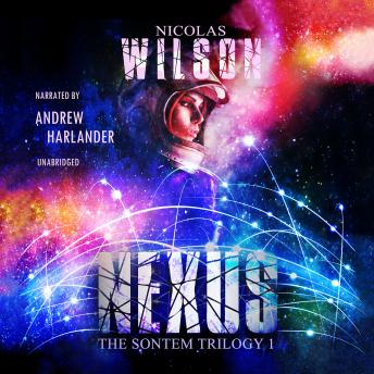 Nexus: The Sontem Trilogy, Book 1