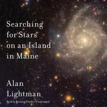 Download Searching for Stars on an Island in Maine by Alan Lightman