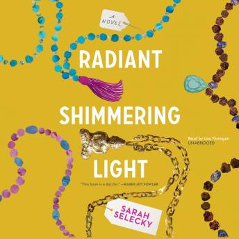 Radiant Shimmering Light: A Novel