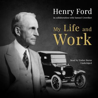 My Life and Work, Henry Ford