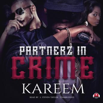 Partnerz in Crime, Kareem 