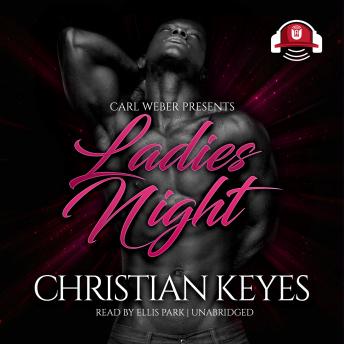 Download Ladies Night: Carl Weber Presents by Christian Keyes