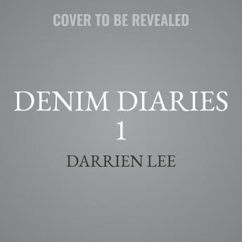 Denim Diaries 1: 16 Going on 21