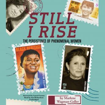 Still I Rise: The Persistence of Phenomenal Women