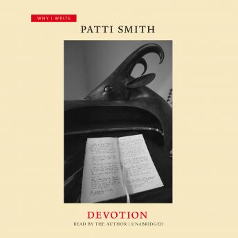 Devotion, Audio book by Patti Smith